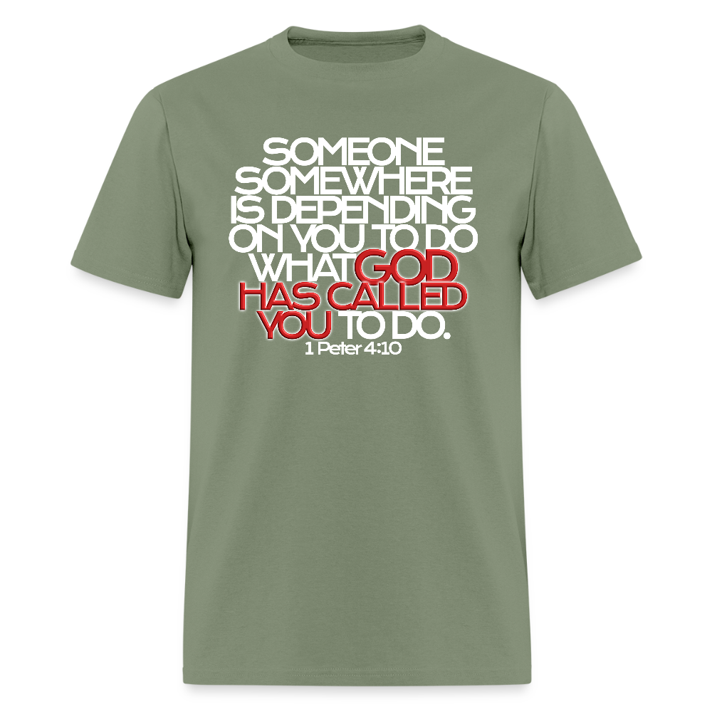 God Has Called You - military green