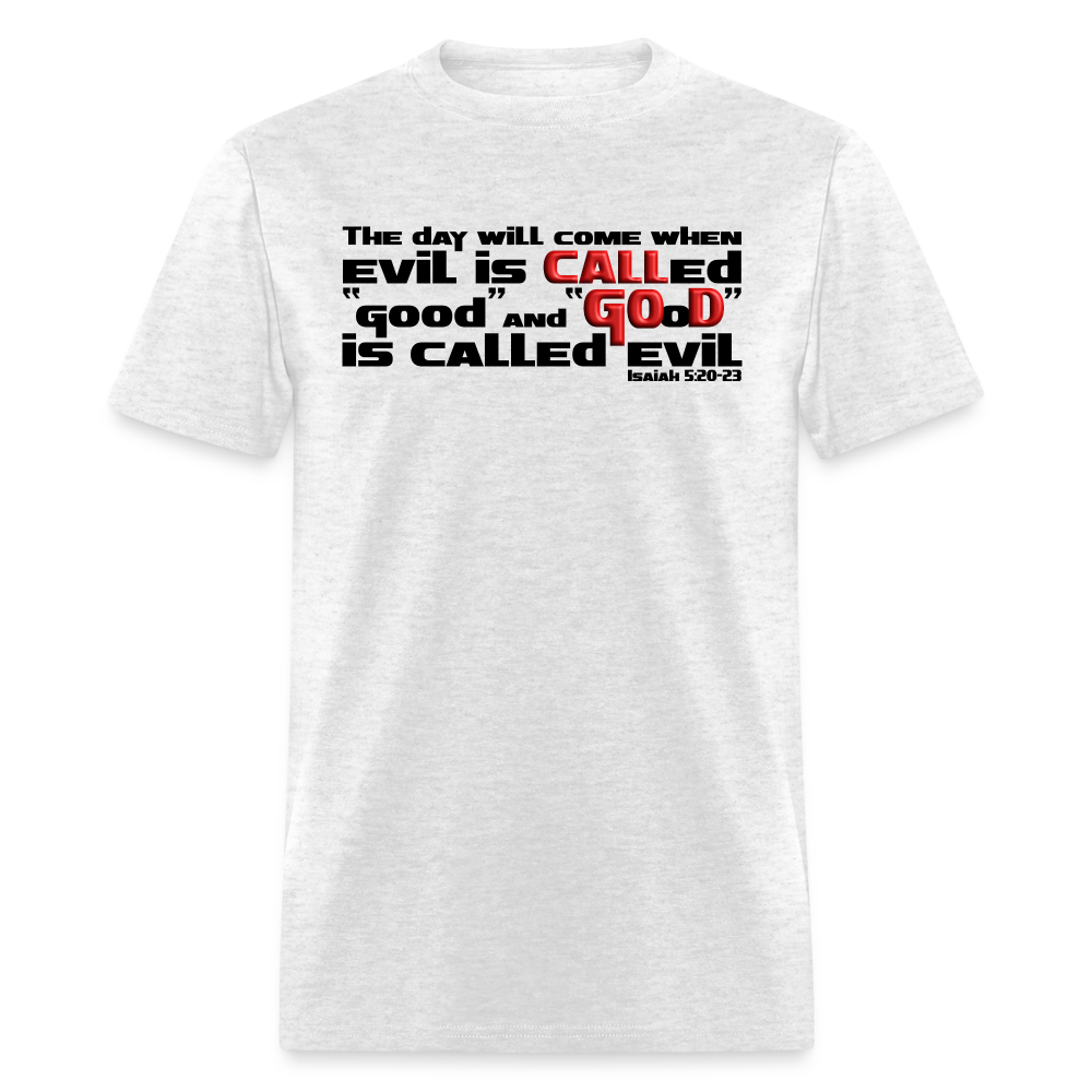 Evil Called Good - light heather gray