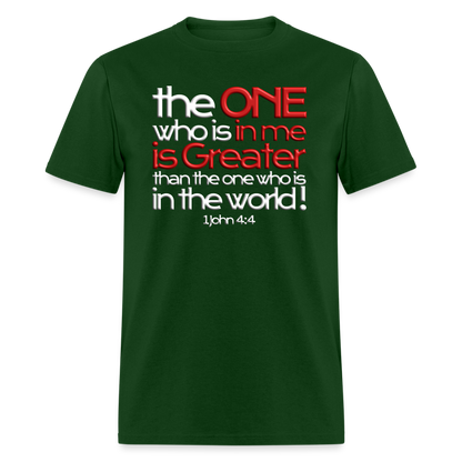 One In Me Is Greater - forest green