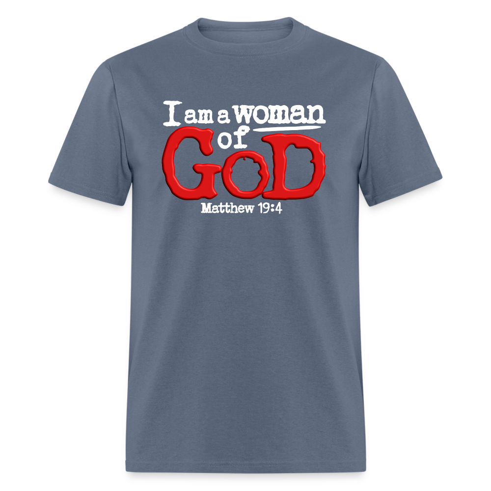 I Am a Woman of God - denim