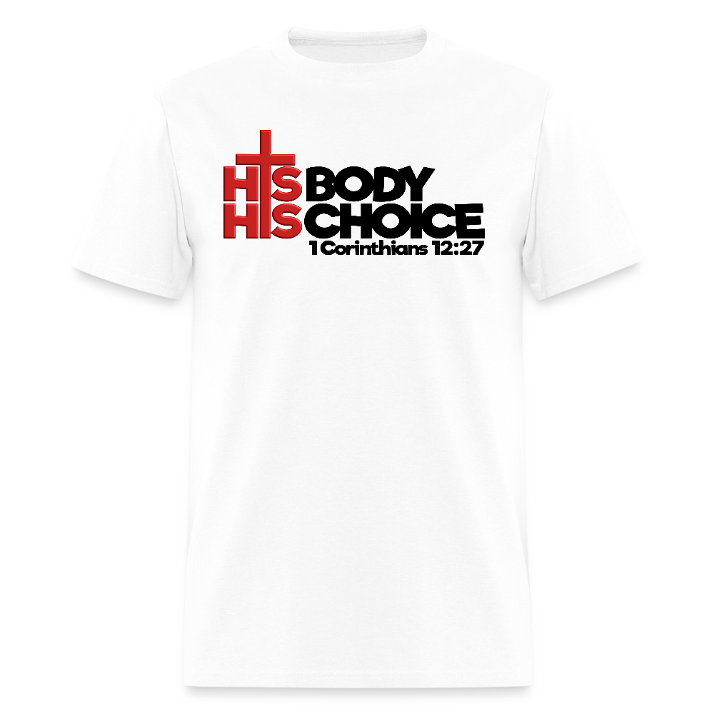 His Body His Choice - white