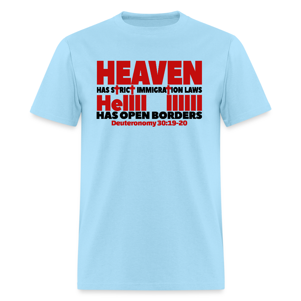 Heaven Has Strict Immigration Laws - powder blue