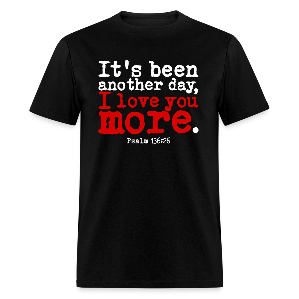 Another Day I Love You More - black
