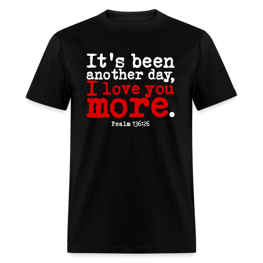 Another Day I Love You More - black