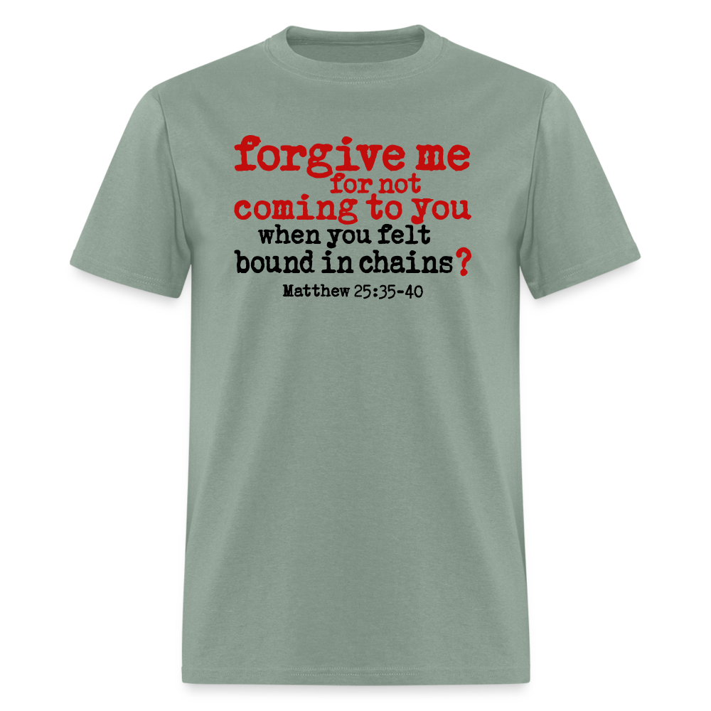 Forgive For Not Coming To You - sage