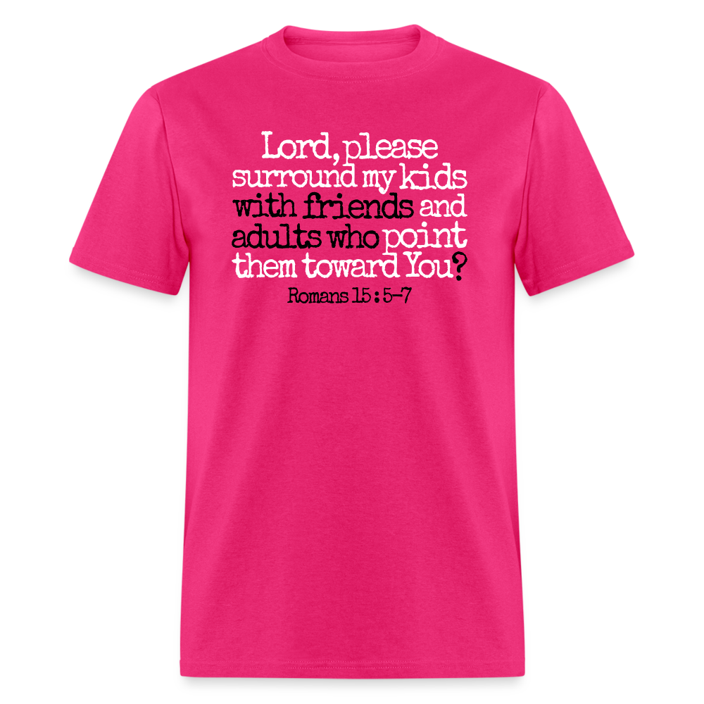 Lord, Please Surround My Kids - fuchsia