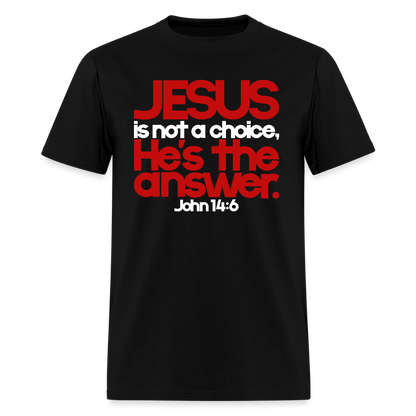 Jesus Is the Answer - black