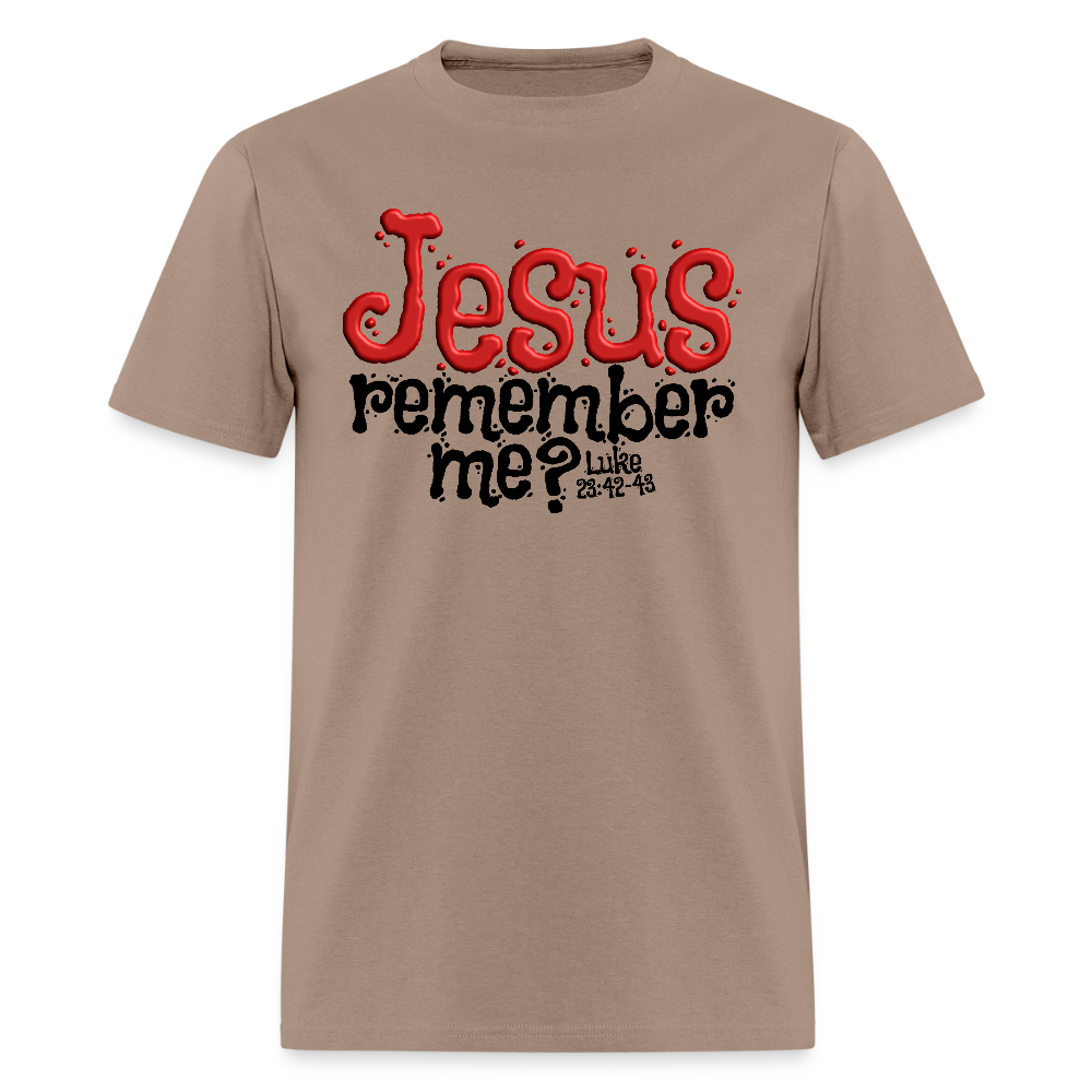 Jesus Remember Me - brown savana