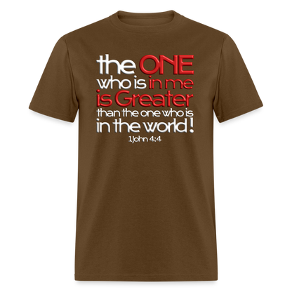 One In Me Is Greater - brown
