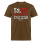 One In Me Is Greater - brown