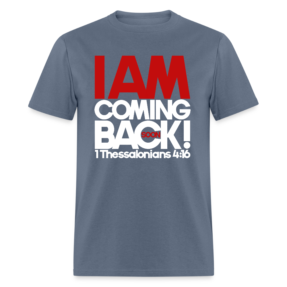 I Am Coming Back - denim