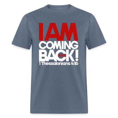 I Am Coming Back - denim