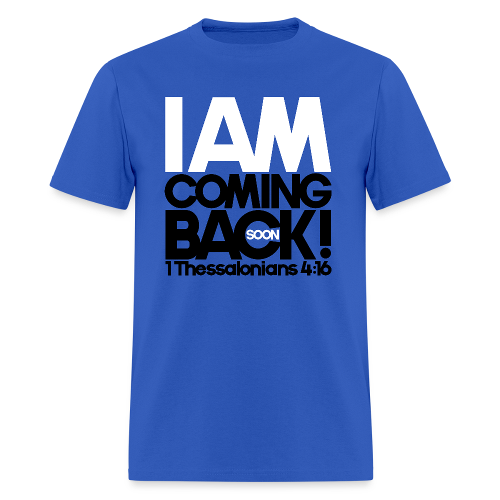I Am Coming Back - royal blue