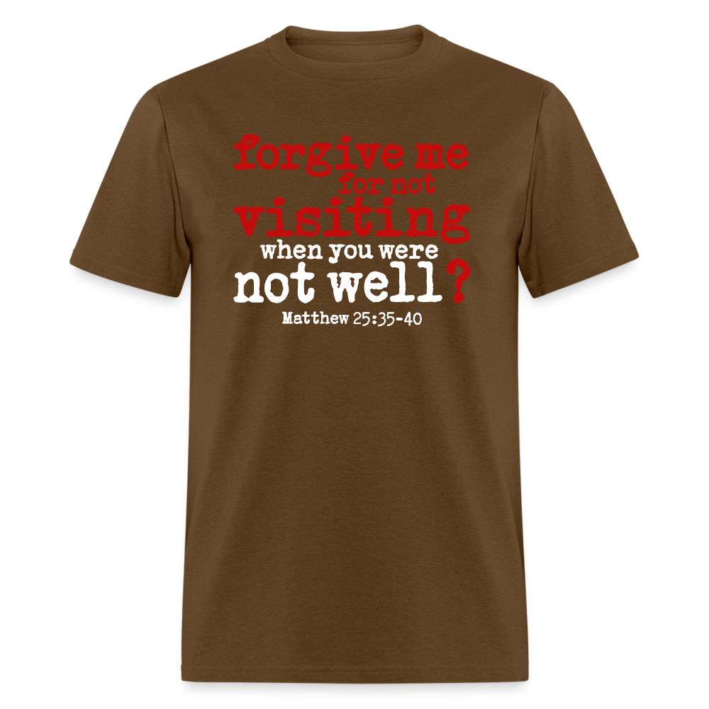 Forgive For Not Visiting - brown