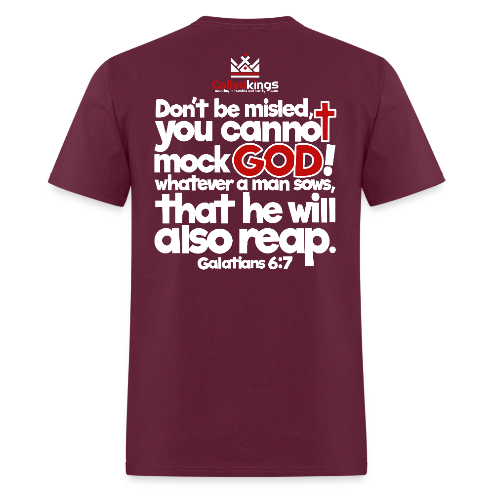 God Will Not Be Mocked - burgundy
