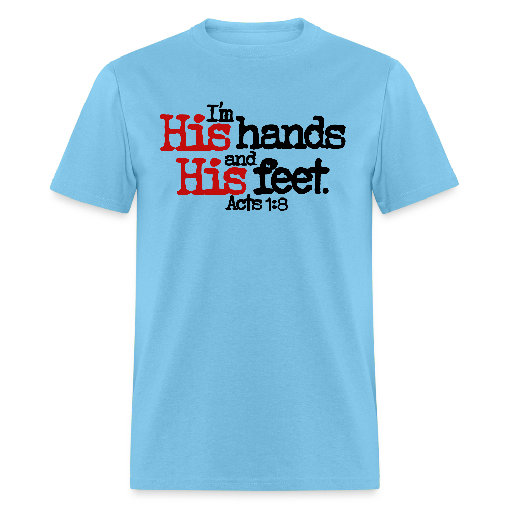 I'm His Hands His Feet - aquatic blue