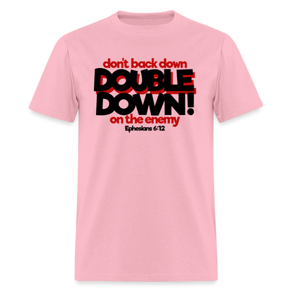 Double Down - pink