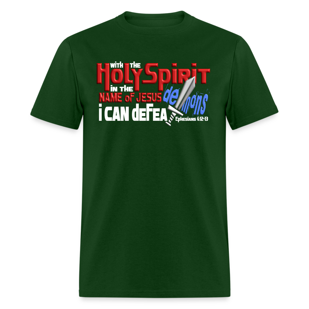 Holy Spirit Defeat Demons - forest green
