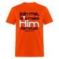 Let's Make Him Famous - orange