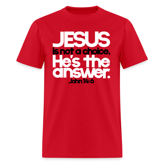 Jesus Is the Answer - red