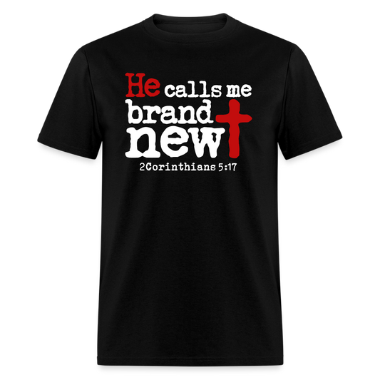 He Calls Me Brand New - black
