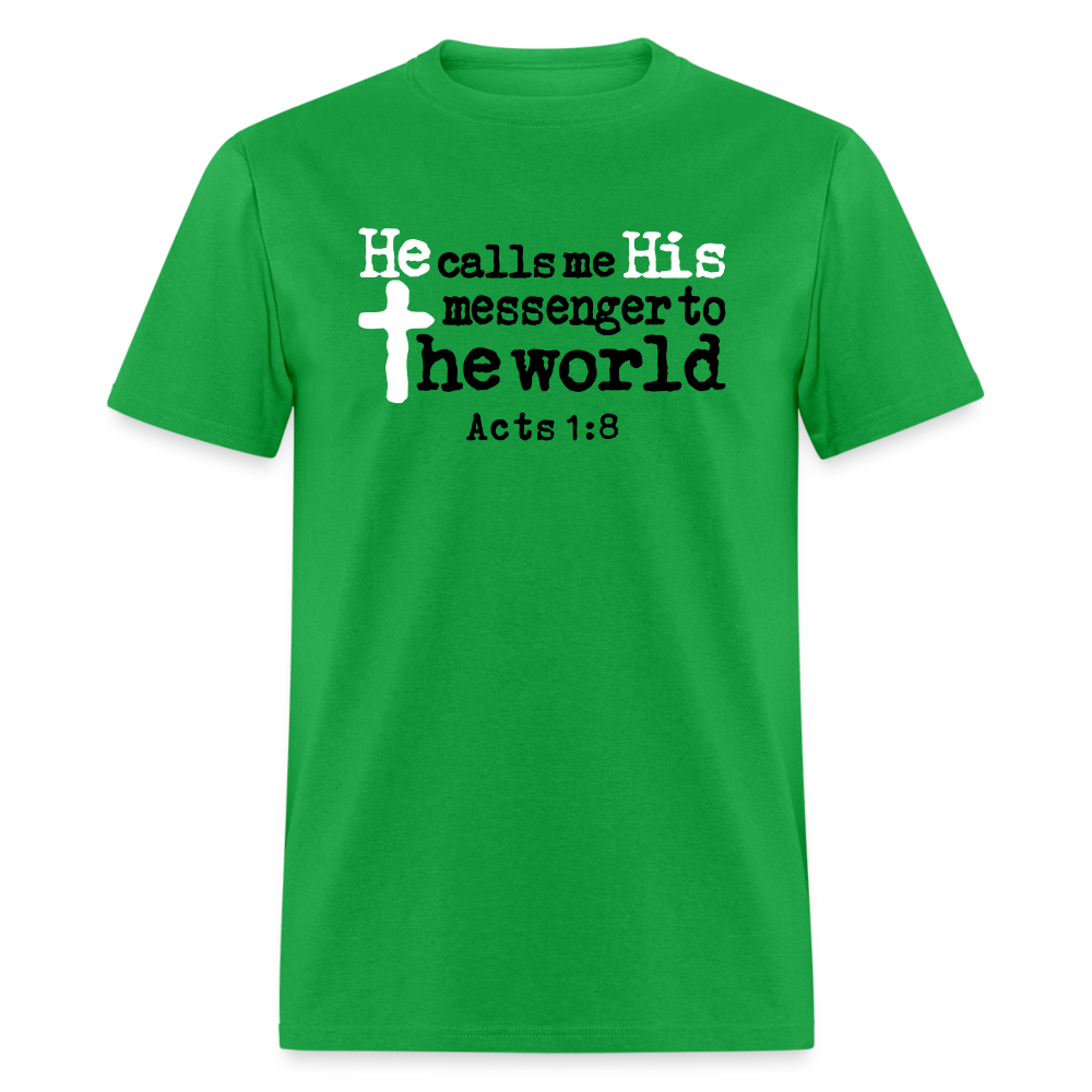 He Calls Me Messenger - bright green