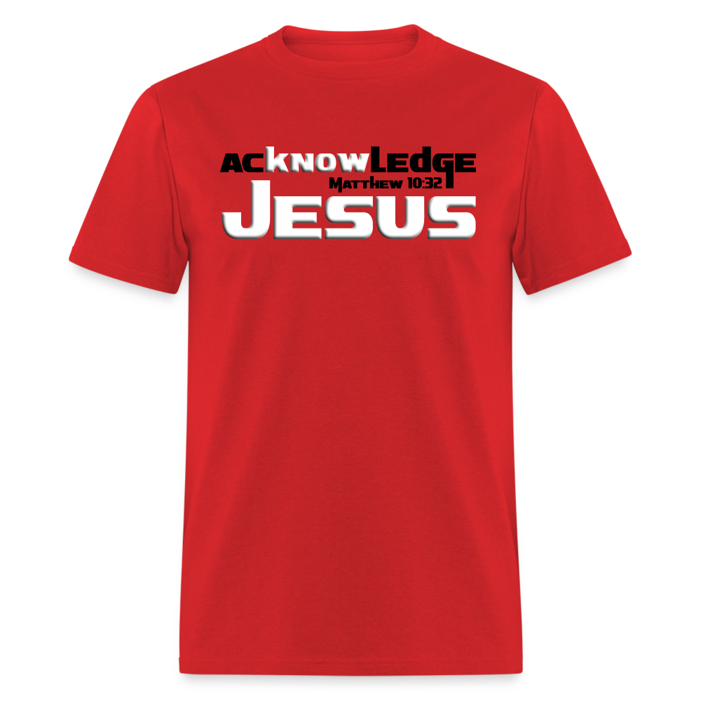Acknowledge Jesus - red