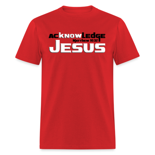 Acknowledge Jesus - red