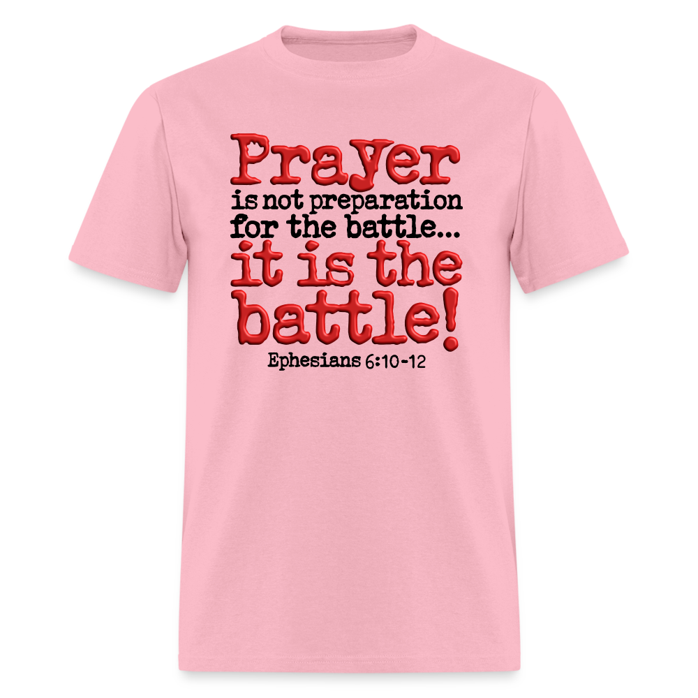 Prayer Is The Battle - pink