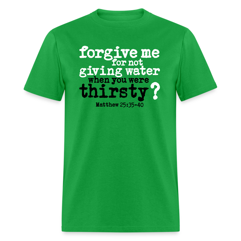Forgive For Not Water - bright green