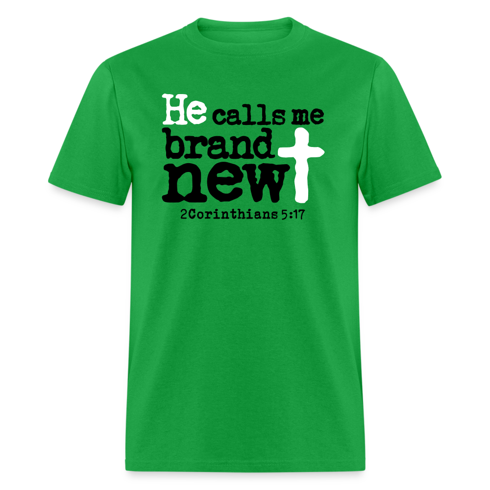 He Calls Me Brand New - bright green
