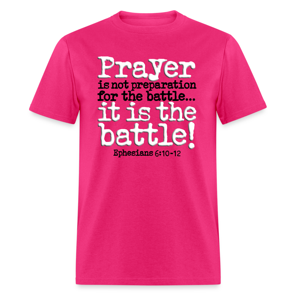 Prayer Is The Battle - fuchsia