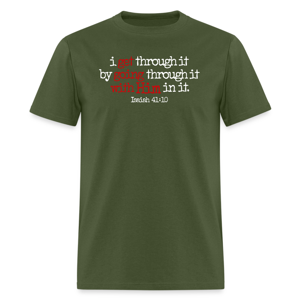 Get Going With Him - military green