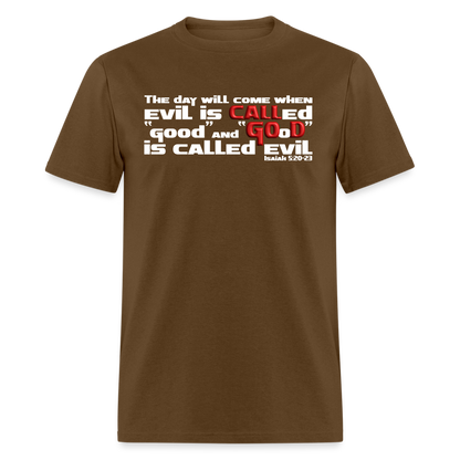 Evil Called Good - brown