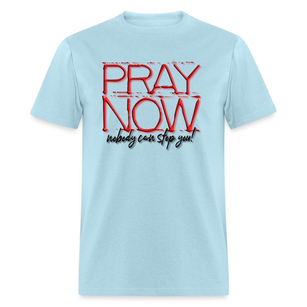 Pray Now - powder blue