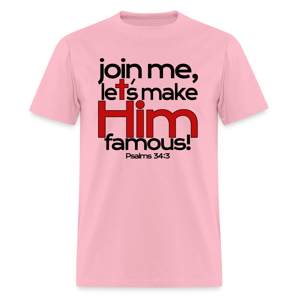 Let's Make Him Famous - pink