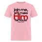 Let's Make Him Famous - pink