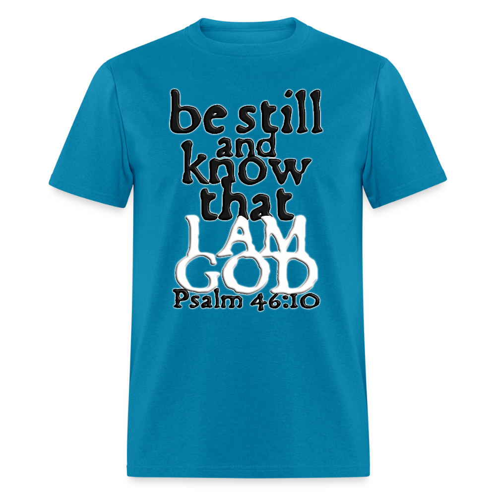 Be Still and Know - turquoise
