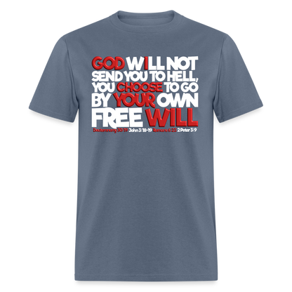 God Will Not Send You To Hell - denim