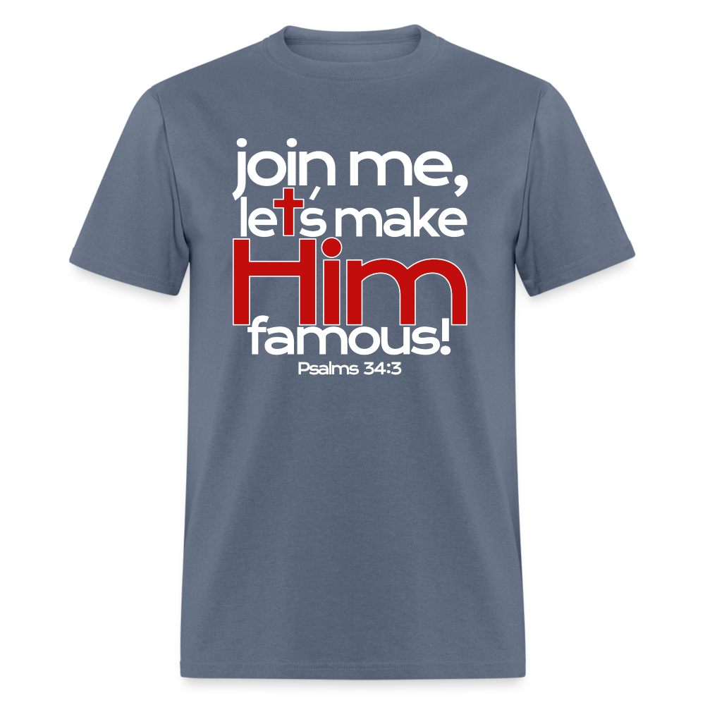 Let's Make Him Famous - denim