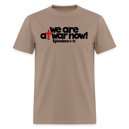 We Are At War Now! - brown savana