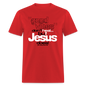 Good Vibes Don't Heal, But Jesus Does! - red