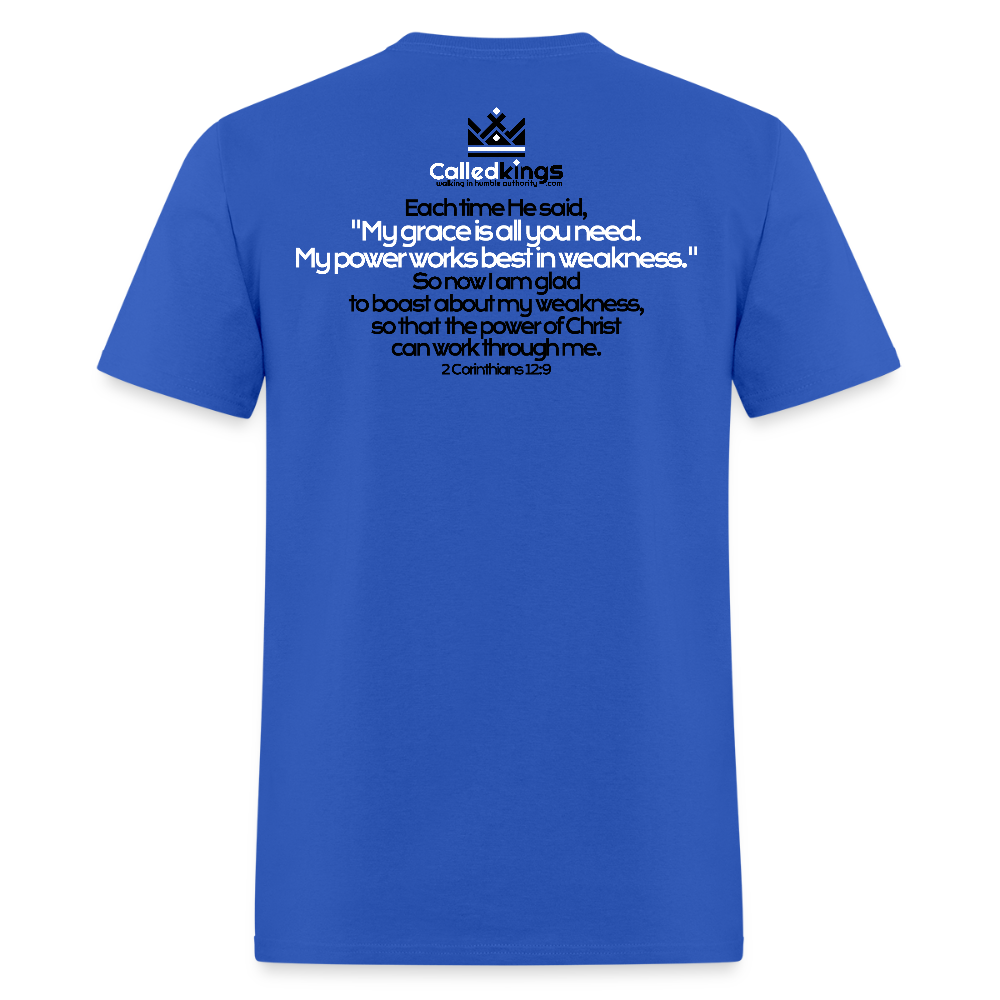 He Is Good When I Am Not - royal blue