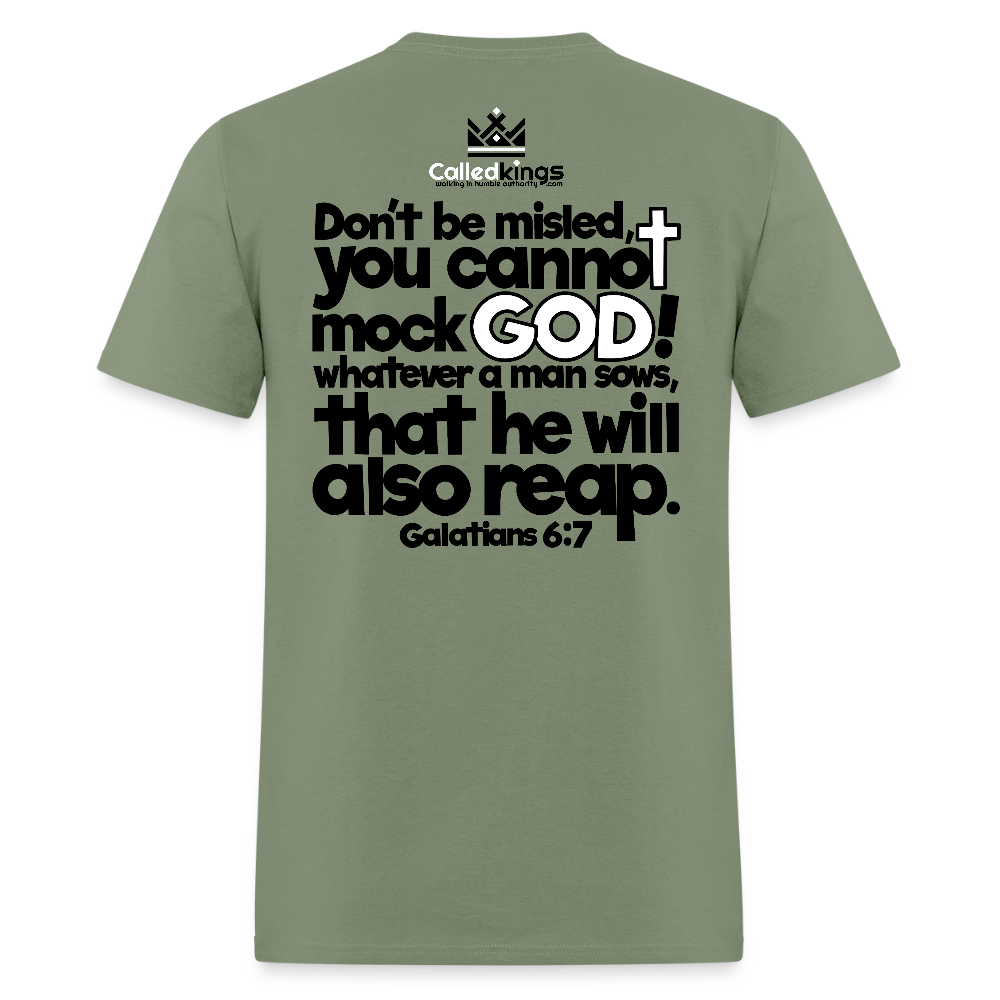 God Will Not Be Mocked - military green