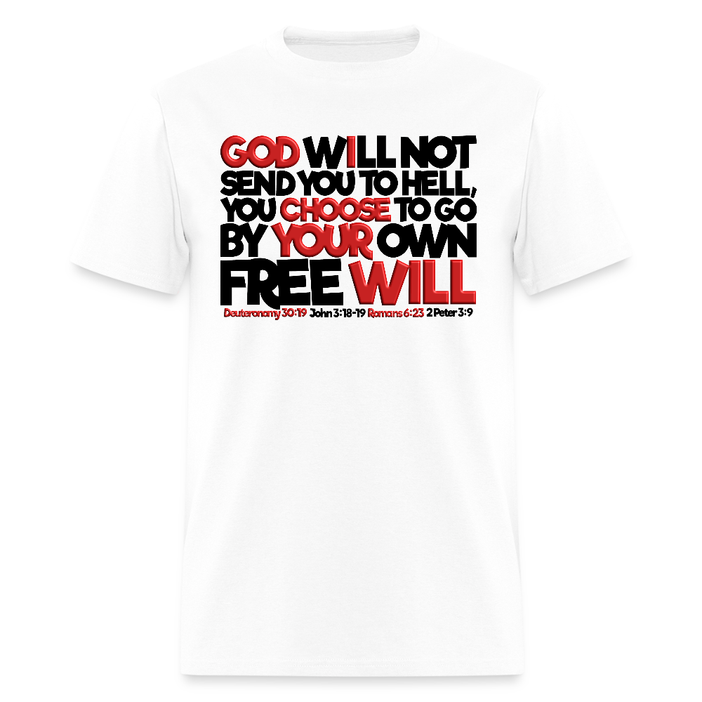 God Will Not Send You To Hell - white