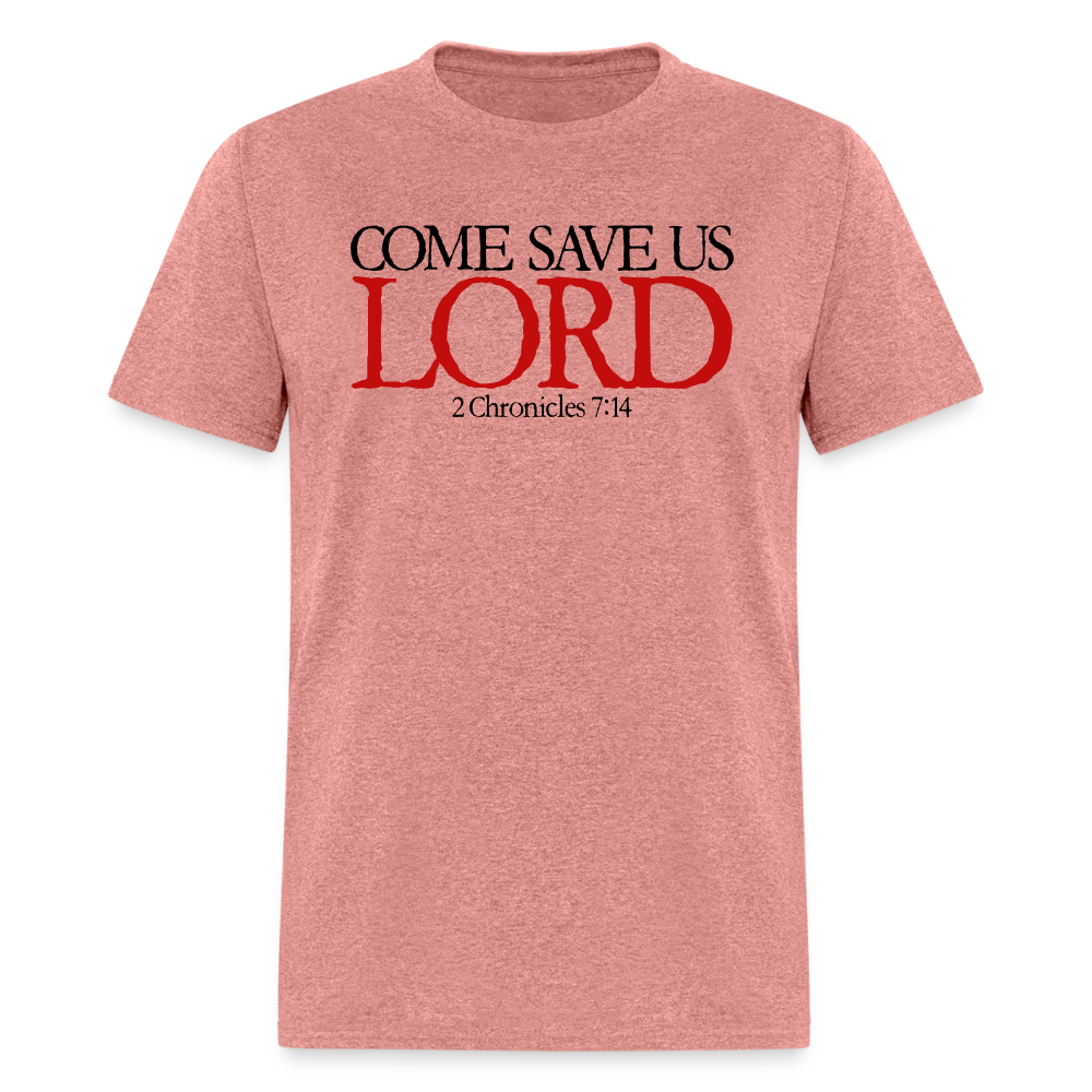 Come Save Us Lord - heather mauve