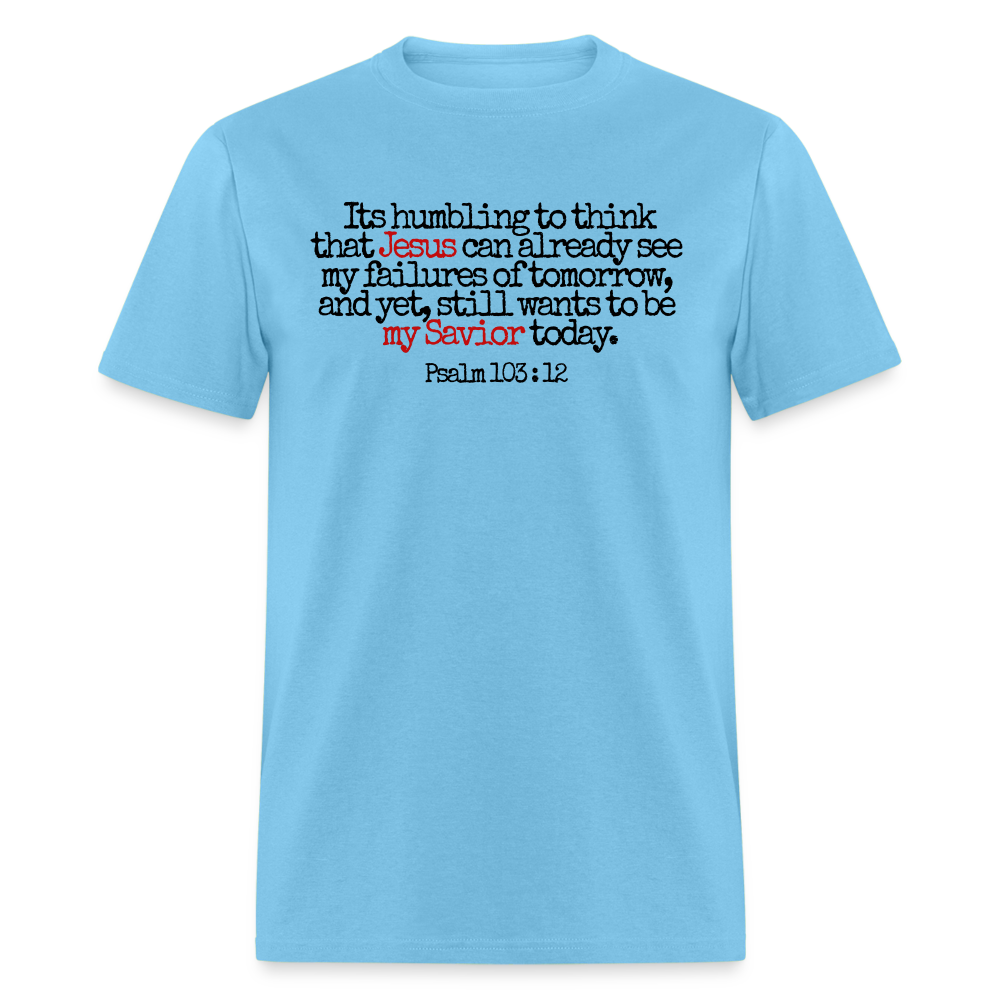 Jesus Sees My Failures - aquatic blue