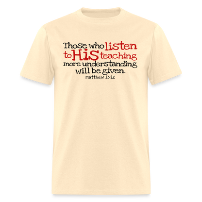 Listen to His Teaching - natural
