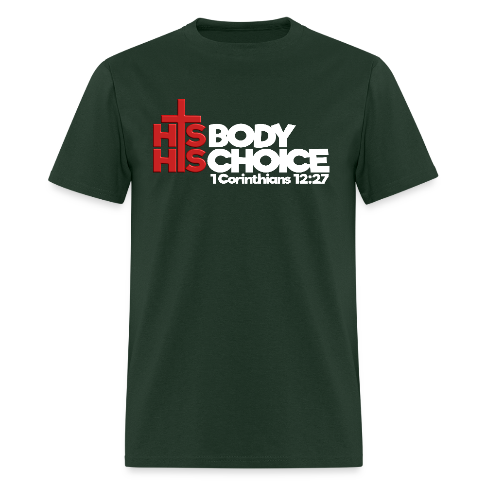 His Body His Choice - forest green