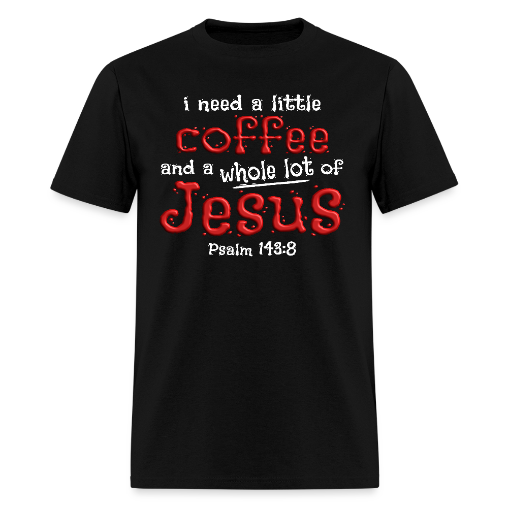 Coffee & Jesus - black